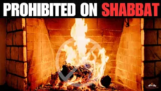 Uncovering Why Lighting Fire on Shabbat NOT Allowed!