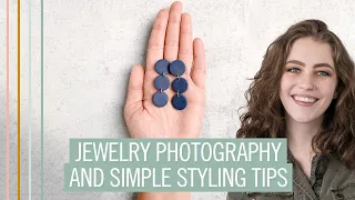 Jewelry Photography Styling with these simple tricks