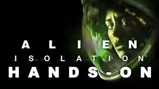 Alien: Isolation hands-on gameplay impressions - lo-fi sci-fi survival horror in deep space