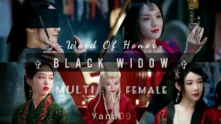 Word Of Honor ~Black Widow ❮Multi Female❯ Pt. 2 || Shan He Ling