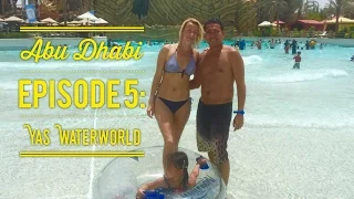 Best of Abu Dhabi Episode 5: Yas Waterworld Full Tour Yas Island by HourPhilippines.com