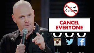 Bill Burr Destroys Cancel Culture!!!