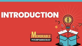 Introduction and Neurotransmitters Mnemonics (Memorable Psychopharmacology Lectures 1 & 2)