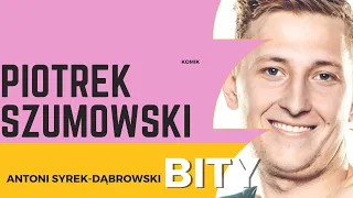 Antoni Syrek-Dąbrowski BITY 13: Piotrek Szumowski