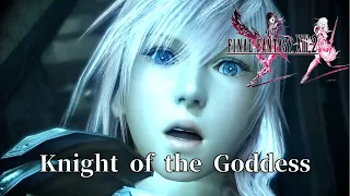 Final Fantasy XIII-2 / 女神の騎士 Knight of the Goddess OST(Music Video)