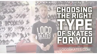 Which TYPE of skates are right for me? | LocoSkates