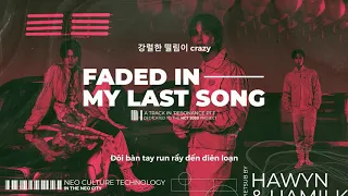 • VIETSUB • NCT U '피아노 (Faded In My Last Song)' Lyrics | Hawyn & Hamilk