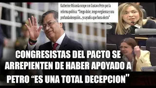 CONGRESISTAS PETRISTAS SE ARREPIENTEN DE HABER APOYADO A ESTE GOBIERNO "DOLOR VERGUENZA Y DECEPCION