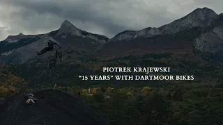 KRAJA "15 YEARS" WITH DARTMOOR BIKES