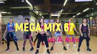 I LOVE ZUMBA / 줌바 / 메가믹스 67 (Mega Mix 67) - Rub A Bum - Reggaeton