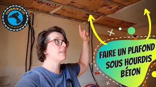 🛠️RÉNOVATION🛠️ Pose d'un plafond sous dalle béton