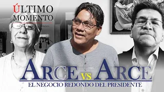 #ÚltimoMomento | ARCE VS ARCE | EL NEGOCIO REDONDO DEL PRESIDENTE | 20.04.2024 | #CabildeoDigital