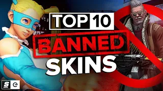 The Top 10 Banned and Controversial Skins