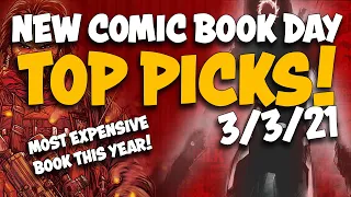 TOP NEW COMICS TO BUY FOR MARCH 3RD 2021 | NEW COMIC BOOK DAY | NEW COMICS THIS WEEK