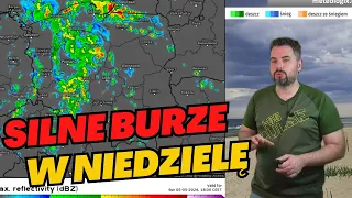 SILNE BURZE w niedzielę. W szczególności na Pomorzu. Możliwy  UKŁAD BURZOWY nad Polską. #pogoda