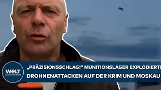 PUTINS KRIEG: "Präzisionsschlag!" Munitionslager explodiert! Drohnenattacken auf der Krim und Moskau