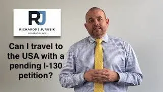 Can I travel to the USA with a pending I130?