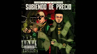 Luar La L, Rokero – Subiendo de Precio (EP)-2021-enladescrip