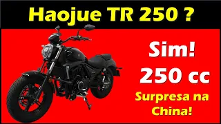 URGENTE! Nova Haojue TR 250 noticiada na China! Isso mesmo, esta tem 250cc!