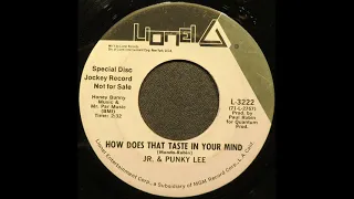 Jr. & Punky Lee – How Does That Taste In Your Mind ( 1971, Psych Rock, USA )
