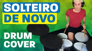 Solteiro de Novo - Wesley Safadão, Ronaldinho Gaúcho - DRUM COVER on Roland TD-17KVX