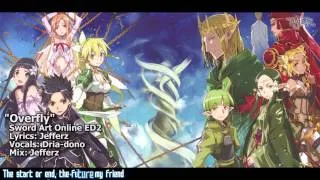 [TYER] English Sword Art Online ED2 - "Overfly" [Ft.Dria-dono]