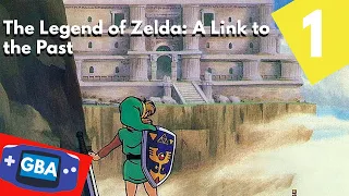 The Legend of Zelda: A Link to the Past - Part 1 (GBA Gameplay)