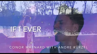 If I Ever - Conor Maynard with Andre Kürzel on Drums, Bass & Guitars (Rock Version)