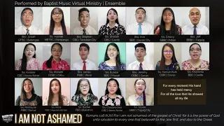 I Am Not Ashamed | Baptist Music Virtual Ministry | Ensemble
