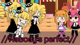 //Nobody's perfect// meme gacha (XD) meme gacha life #Gachalife