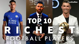 Top 10 Richest Football Players In The World 2020 | Richest Footballers 2020 / Rich Football Players