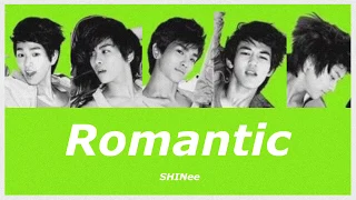 【和訳/カナルビ】너 아니면 안되는 걸 (Romantic) - SHINee