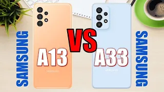 Samsung Galaxy A13 vs Samsung Galaxy A33 5G ✅