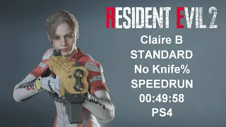 RESIDENT EVIL 2 REMAKE Claire B Standard No Knife% Speedrun in 00:49:58 PS4 World Record NOV/27/2021