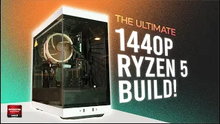 THE ULTIMATE AMD RYZEN 5 1440P "BUDGET" BUILD!