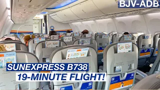 [4K] TRIP REPORT | 19-MINUTE DOMESTIC FLIGHT! | SUNEXPRESS Bodrum - Izmir | Boeing B737-800 SunEco