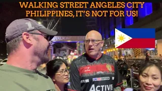 Angeles City Philippines 🇵🇭 Walking Street Not For Us!