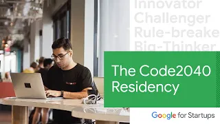 The Code2040 Residency | Google for Startups