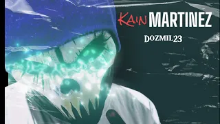 KAIN MARTINEZ- DOZMIL23