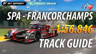 GT Sport | Circuit de Spa-Francorchamps Daily Race Track Guide | Audi R18 Gr.1