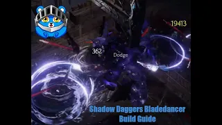 Shadow Daggers Bladedancer Build Guide (Last Epoch 0.9)