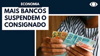 Mais bancos suspendem crédito consignado