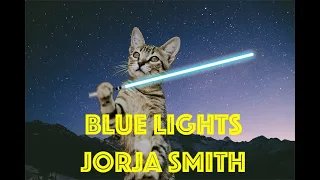 JORJA SMITH blue lights - karaoke