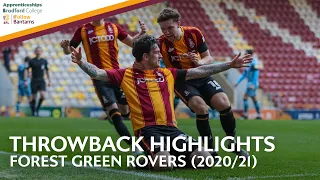 THROWBACK HIGHLIGHTS: Bradford City 4-1 Forest Green Rovers