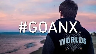 Worlds 2016: #GoANX