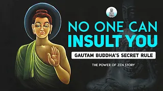 AFTER THIS NOBODY CAN INSULT YOU | GAUTAM BUDDHA'S SECRET RULE  | BUDDHA'S INSPIRATIONAL STORIES