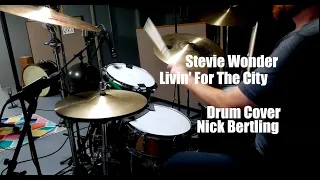 Livin' For The City Drum Cover
