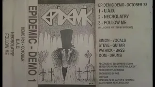 Epidemic (UK) demo # 1. October 1988. Rare UK metallic Punk (Restored & mastered)