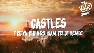 Freya Ridings - Castles (Lyrics) Sam Feldt Remix