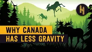 Why There’s Less Gravity in Hudson Bay, Canada